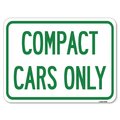 Signmission Compact Cars Only Heavy-Gauge Aluminum Rust Proof Parking Sign, 18" x 24", A-1824-24246 A-1824-24246